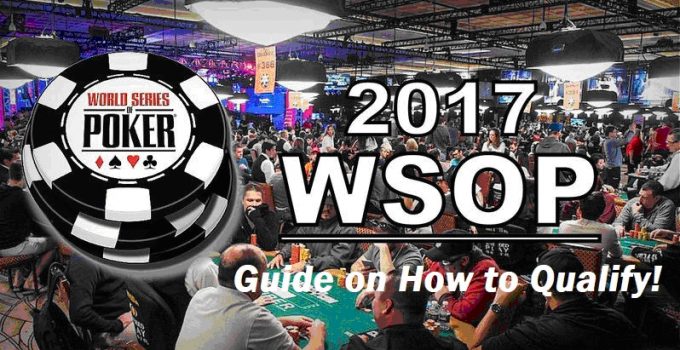 WSOP Guide on How to Qualify
